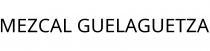 MEZCAL GUELAGUETZA