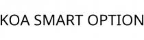 KOA SMART OPTION