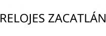 RELOJES ZACATLÁN
