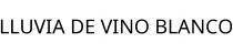 LLUVIA DE VINO BLANCO