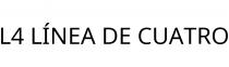 L4 LÍNEA DE CUATRO