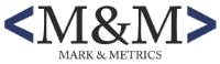 M & M MARK & METRICS