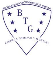 BTG BACHILLERATO TECNOLOGICO EL GRULLO CIENCIA; VERDAD Y JUSTICIA