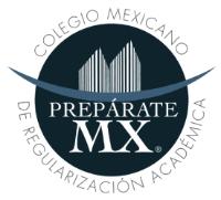 PREPARATE MX COLEGIO MEXICANO DE REGULARIZACION ACADEMICA