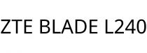 ZTE BLADE L240
