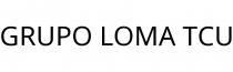 GRUPO LOMA TCU