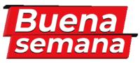 BUENA SEMANA