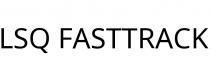 LSQ FASTTRACK