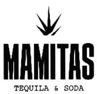 MAMITAS TEQUILA & SODA