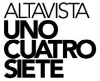 ALTAVISTA UNO CUATRO SIETE