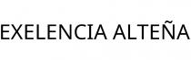 EXELENCIA ALTEÑA