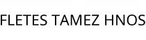 FLETES TAMEZ HNOS