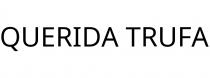 QUERIDA TRUFA