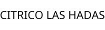 CITRICO LAS HADAS