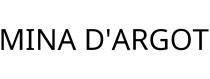 MINA D'ARGOT