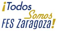 ¡TODOS SOMOS FES ZARAGOZA!