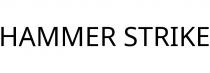 HAMMER STRIKE