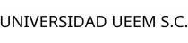 UNIVERSIDAD UEEM S.C.