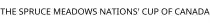 THE SPRUCE MEADOWS NATIONS' CUP OF CANADA