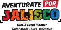 AVENTURATE POR JALISCO DMC & EVENT PLANNER TAILOR MADE TOURS - INCENTIV