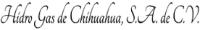 HIDROGAS DE CHIHUAHUA; S.A. DE C.V.