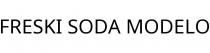 FRESKI SODA MODELO