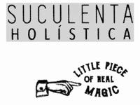 SUCULENTA HOLÍSTICA LITTLE PIECE OF REAL MAGIC