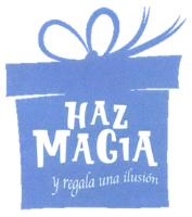 HAZ MAGIA Y REGALA UNA ILUSIÓN