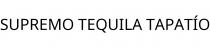 SUPREMO TEQUILA TAPATÍO