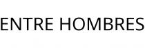 ENTRE HOMBRES