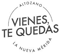 ALTOZANO VIENES; TE QUEDAS LA NUEVA MÉRIDA
