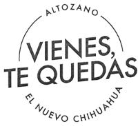 ALTOZANO VIENES; TE QUEDAS EL NUEVO CHIHUAHUA
