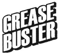 GREASE BUSTER