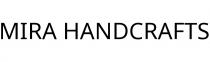 MIRA HANDCRAFTS