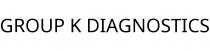 GROUP K DIAGNOSTICS