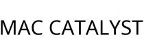 MAC CATALYST