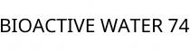 BIOACTIVE WATER 74