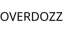 OVERDOZZ