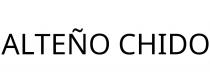 ALTEÑO CHIDO