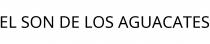 EL SON DE LOS AGUACATES