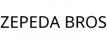 ZEPEDA BROS