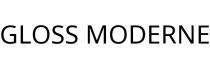 GLOSS MODERNE