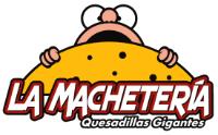 LA MACHETERIA QUESADILLAS GIGANTES