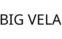 BIG VELA