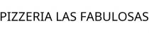 PIZZERIA LAS FABULOSAS