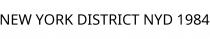 NEW YORK DISTRICT NYD 1984
