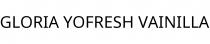 GLORIA YOFRESH VAINILLA