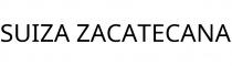 SUIZA ZACATECANA