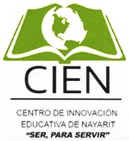 CIEN CENTRO DE INNOVACION EDUCATIVA DE NAYARIT; SER; PARA SERVIR