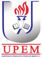 UPEM UNIVERSIDAD PRIVADA DEL ESTADO DE MÉXICO S.C.